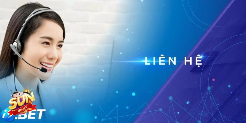 Liên Hệ sunwin - Chuẩn bị thông tin trước khi gửi yêu cầu Liên Hệ sunwin - Chuẩn bị thông tin trước khi gửi yêu cầu